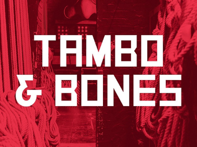 Tambo & Bones
